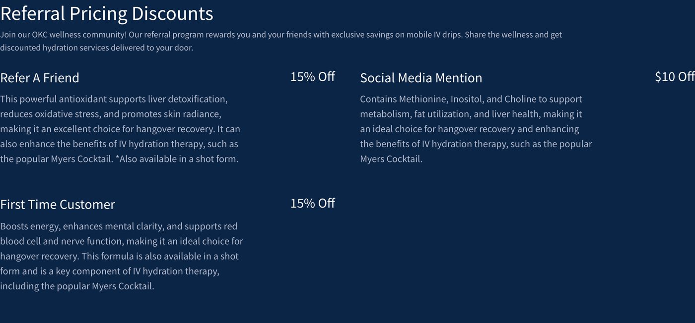 Referral Pricing Discounts: Refer A Friend 15% off, First Time Customer 15% off, Social Media Mention $10 off